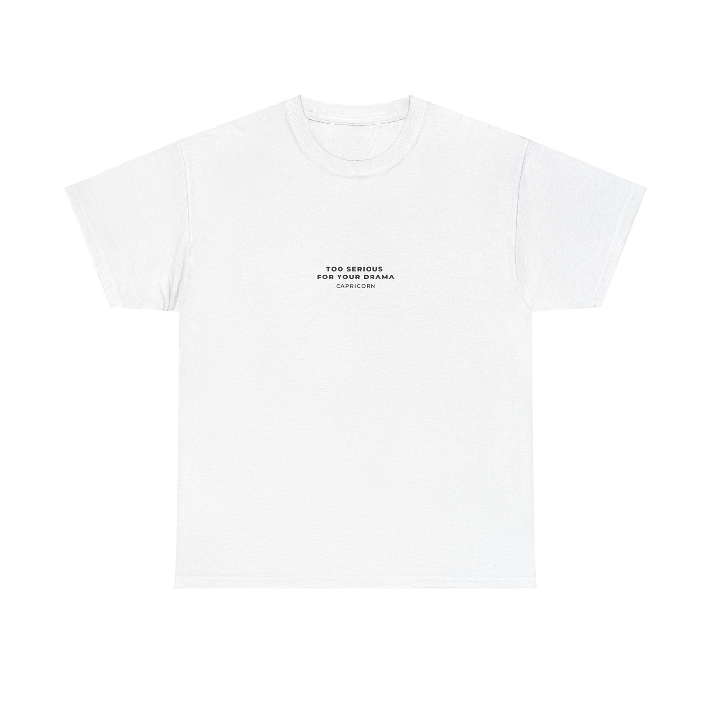 Capricorn - Quote Shirt
